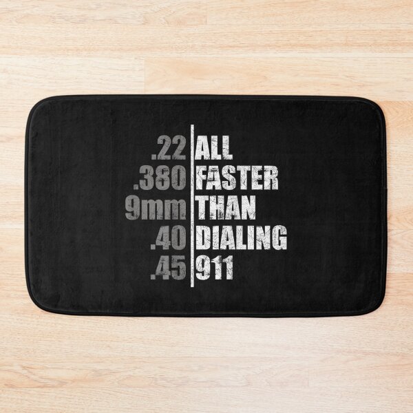 Item preview, 22 380 9mm 40 45 all faster than dialing 911 designed and sold by JaySantos2022.