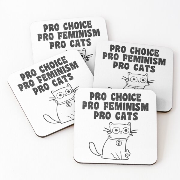 Item preview, Pro Choice Pro Feminism Pro Cats designed and sold by BufFord71.