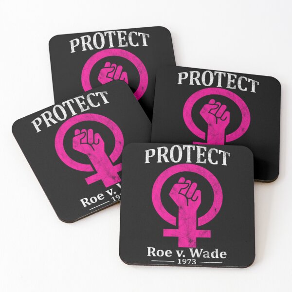 Item preview, Protect Roe v Wade 1973 Pro Choice designed and sold by BufFord71.