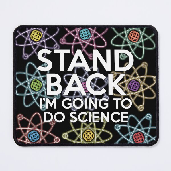 Item preview, STAND BACK IM GOING TO DO SCIENCE Funny Cool Quote designed and sold by theimagezone.