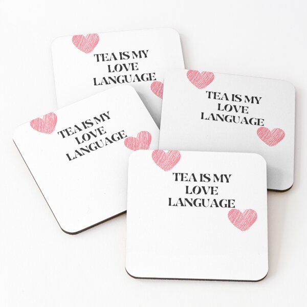 Item preview, TEA IS MY LOVE LANGUAGE designed and sold by ArdorOne.