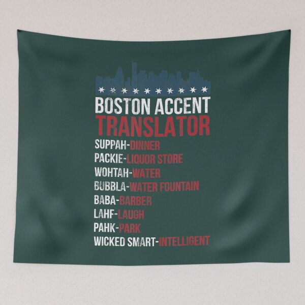 Item preview, Boston Accent Translator For Wicked Smaht Bostonians designed and sold by AkidoSota.