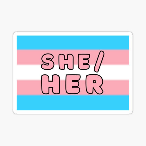 She Her Transgender Pronouns Sticker