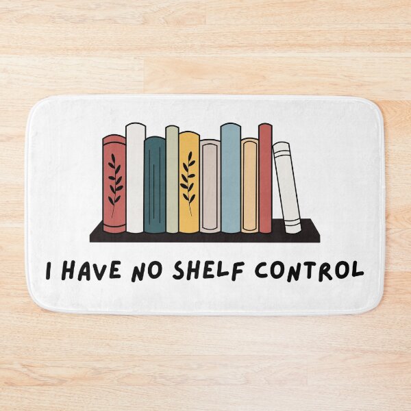Item preview, I have no shelf control designed and sold by wordsup.