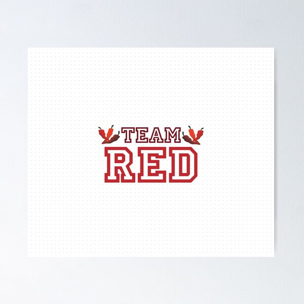Item preview, TEAM RED designed and sold by Susan Says.