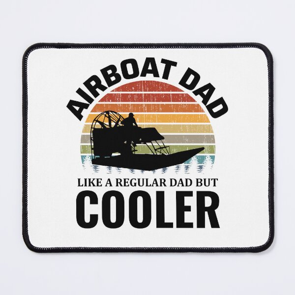 Item preview, Airboat Fanboat Airboating Dad Fathers Day designed and sold by CuteDesigns1.