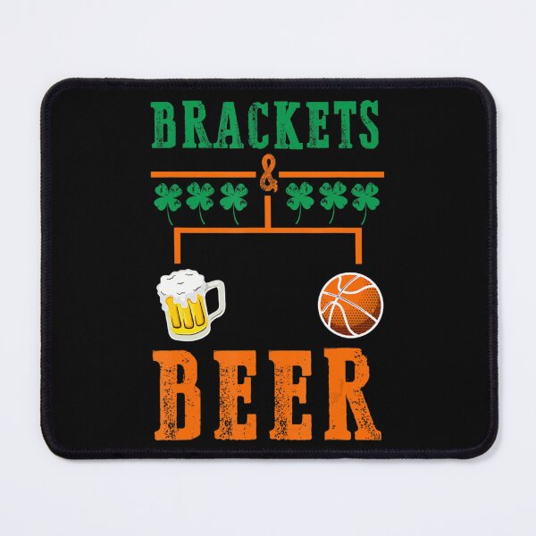 Item preview, Brackets And Beer March Basketball College Madness designed and sold by IzumiSato.