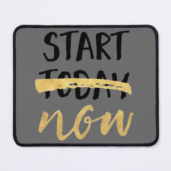 Item preview, Start today - now motivation designed and sold by sreckov-desig.