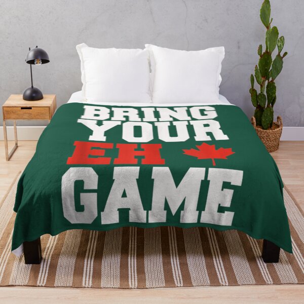 Item preview, Bring Your Eh Game Go Canada Patriotic Canadian designed and sold by IzumiSato.