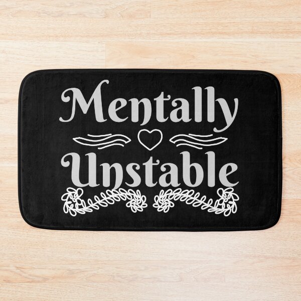 Item preview, Mentally Unstable designed and sold by punkauracrystal.