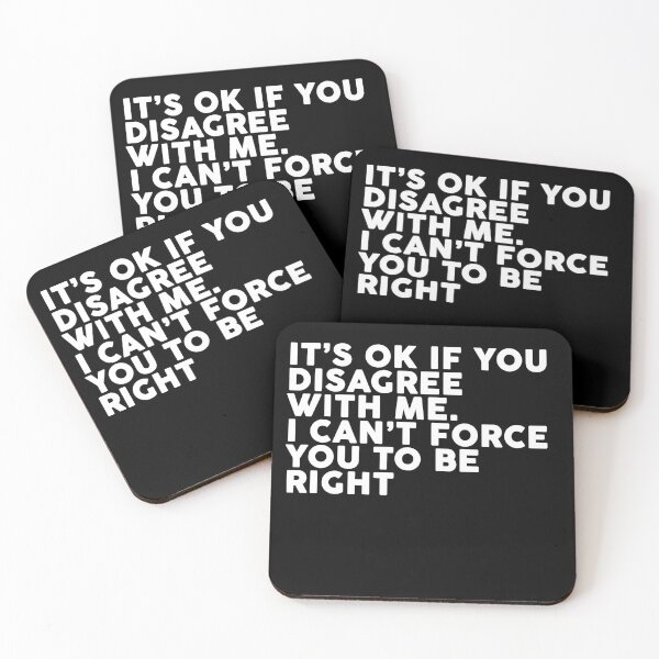Item preview, Disagree With Me, Can't Force You To Be Right designed and sold by theAcollection.