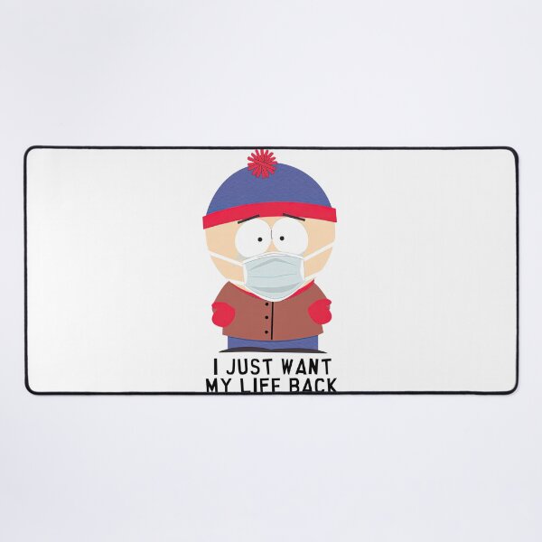 Item preview, SOUTH PARK STAN I JUST WANT MY LIFE designed and sold by iinowake8.