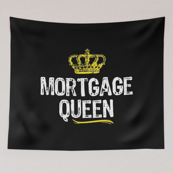 Item preview, Mortgage Queen Women Girls Broker Funny Cool Cute Gift designed and sold by blissfulstimulu.