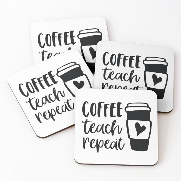 Item preview, coffee teach. Repeat  designed and sold by TTOLEDO10K.