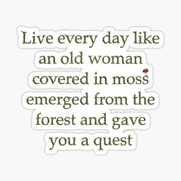 Item preview, Live Every Day Like You Have A Quest designed and sold by O1RSH.