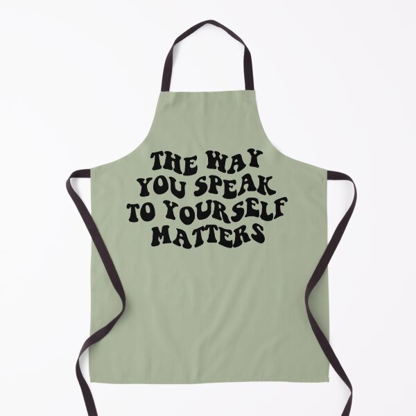 Item preview, THE WAY YOU SPEAK TO YOURSELF MATTERS designed and sold by KAT TEGS DESIGNS.
