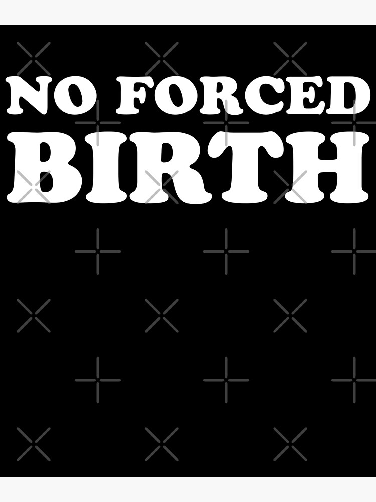 "No Forced Birth Freedom My Body My Choice Vintage Rainbow 1973 Bodily ...