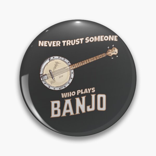 Item preview, Never Trust Someone who Plays Banjo, Irish Tenor Banjo Gifts designed and sold by Urban-Celt.