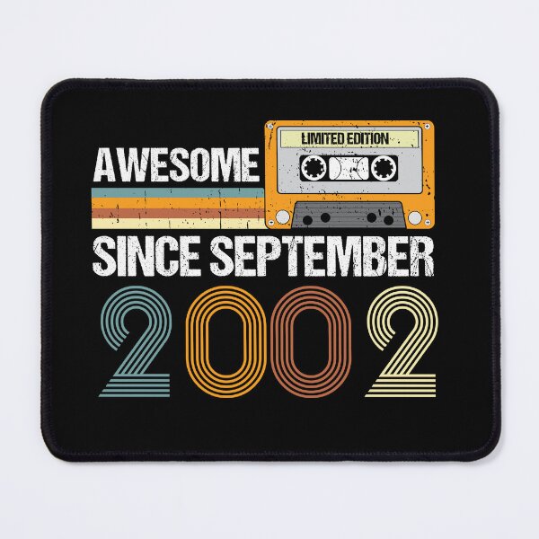 Item preview, Awesome Since September 2002 | 20th birthday | vintage September 2002 designed and sold by AMINE  ★★★★★.