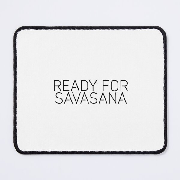 Item preview, Funny Savasana Yoga Gift designed and sold by Minimalist Quotes and Sayings.