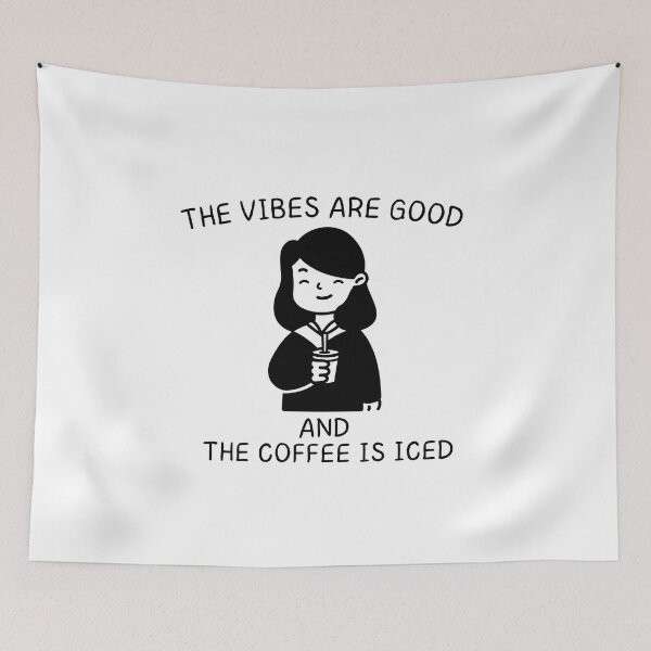 Item preview, The Vibes Are Good And The Coffee Is Iced , Morning Coffee, coffee lovers designed and sold by ExcitedMood.