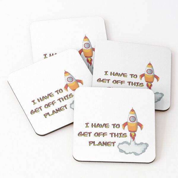 Item preview, I have to get off this planet  designed and sold by Pattern-for-u.