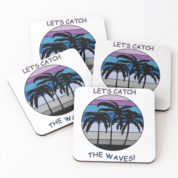 Item preview, LETS CATCH THE WAVES designed and sold by DeliveryGeorge.