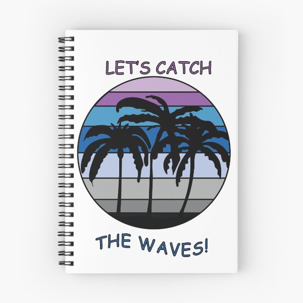 Item preview, LETS CATCH THE WAVES designed and sold by DeliveryGeorge.