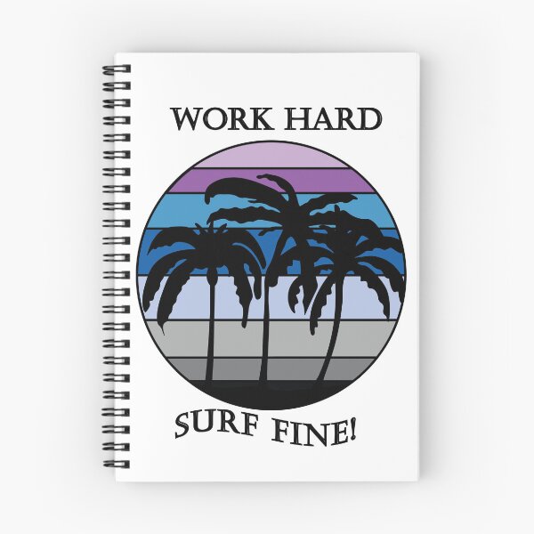 Item preview, Work Hard Surf Fine Purple Sunset Design designed and sold by DeliveryGeorge.