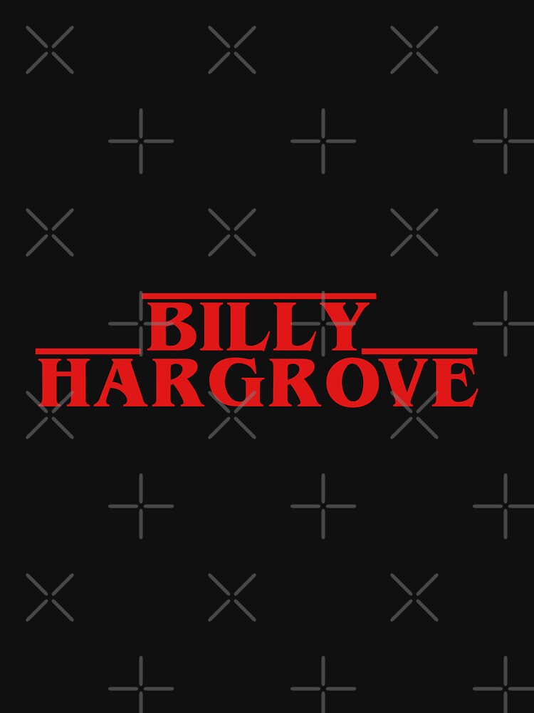 Billy Hargrove-Zitat-Hemd-Aufkleber Pullover