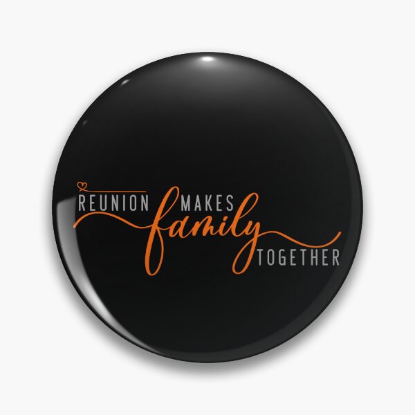 Item preview, REUNION MAKES FAMILY TOGETHER designed and sold by Rahke.