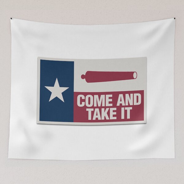 Item preview, Come and take it Flag (Texas) designed and sold by Sasuke's Store.