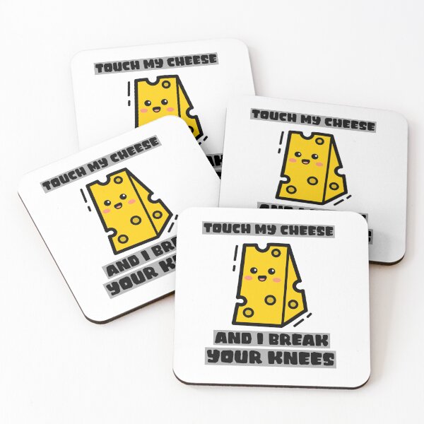 Item preview, Touch My Cheese and I Break Your Knees Cheesemaking Meme designed and sold by TB2018.