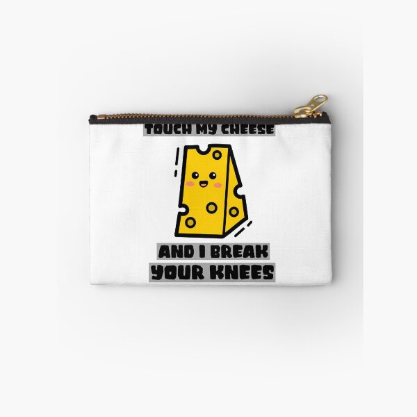 Item preview, Touch My Cheese and I Break Your Knees Cheesemaking Meme designed and sold by TB2018.
