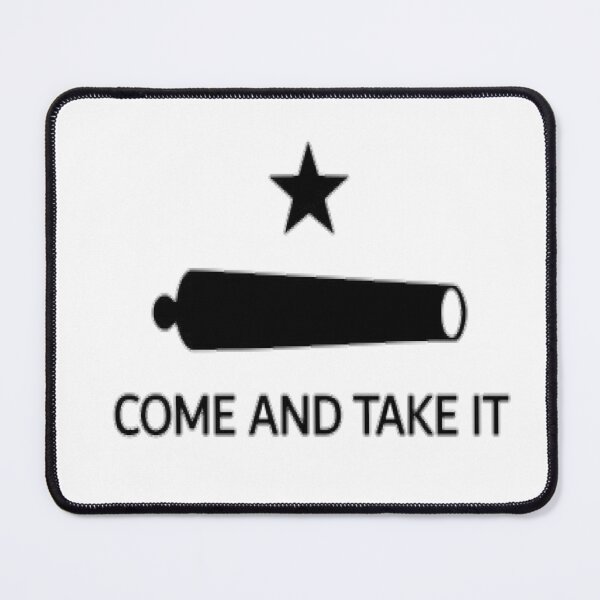 Item preview, Come and take it Flag (Texas) designed and sold by Sasuke's Store.