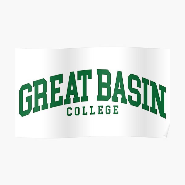 "great basin college college font curved" Poster for Sale by
