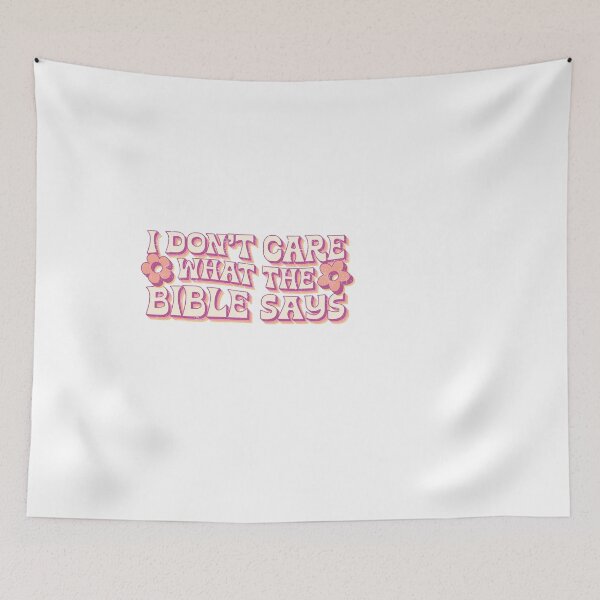Item preview, I Don't Care What The Bible Says designed and sold by kubilayilhan.