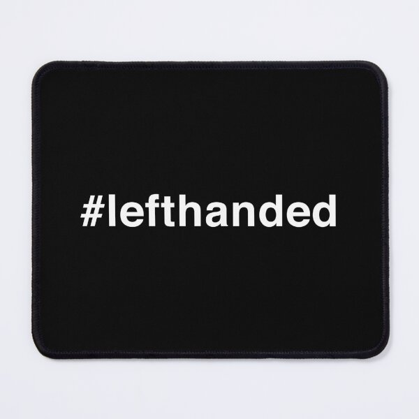 Item preview, #lefthanded hashtag designed and sold by leftyland.