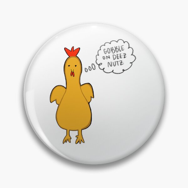 Item preview, Gobble on deez nutz designed and sold by iheartbofa.