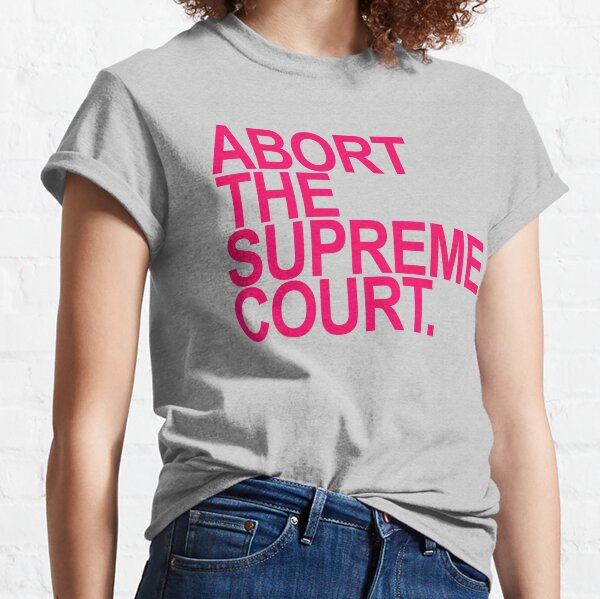  Abort the Supreme Court - pink Tank Top : Clothing, Shoes &  Jewelry