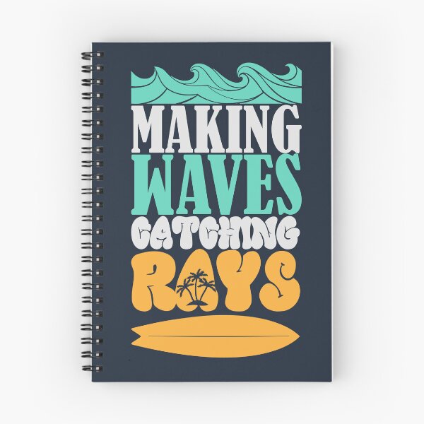 Item preview, Making Waves And Catching Rays, summer, Vacation, Summer picnic, Travel, Surfing, Golden beach, Golden sand designed and sold by comeonyassine21.