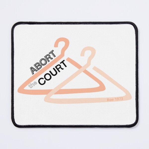 Item preview, Abort the Court - Roe 1973 designed and sold by copperquill.