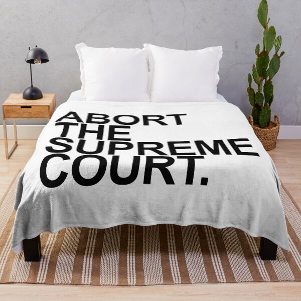 Item preview, Abort the Supreme Court - black designed and sold by Thelittlelord.