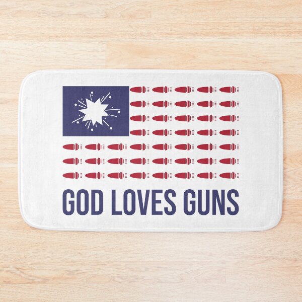 Item preview, God Loves Guns designed and sold by PlacidHinds.