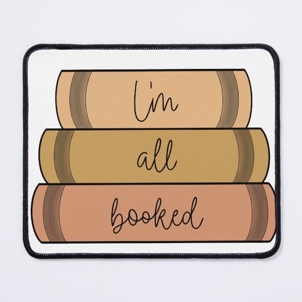 Item preview, I'M ALL BOOKED designed and sold by KAT TEGS DESIGNS.