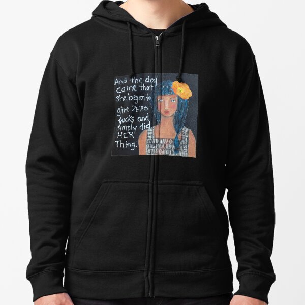 "Zero F*cks" Zipped Hoodie