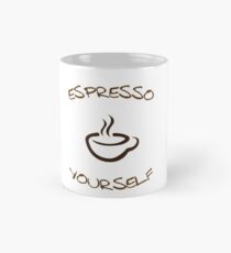 Coffee - Espresso Yourself Mug