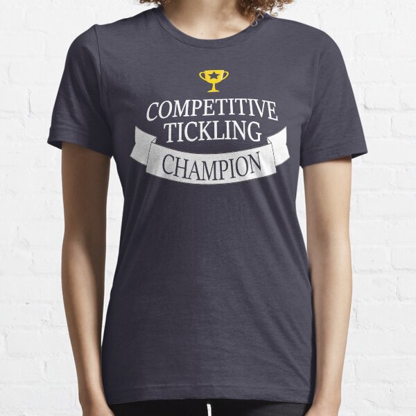 Competitive Tickling Champion Essential T-Shirt