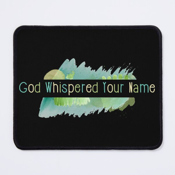 Item preview, God Whispered Your Name designed and sold by dev11588.