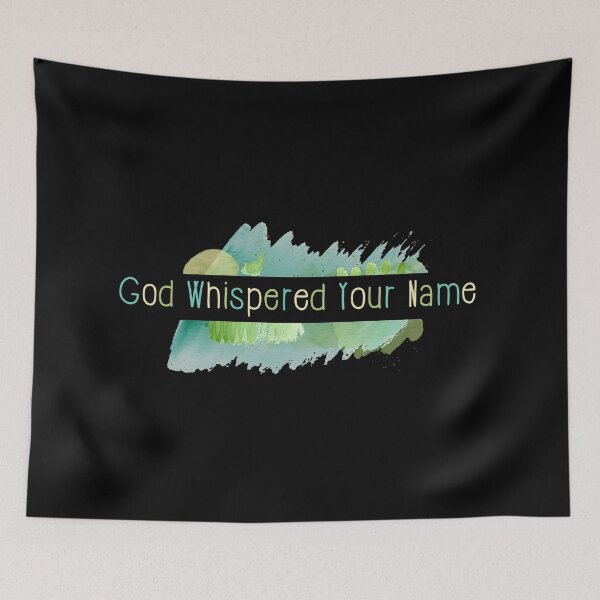 Item preview, God Whispered Your Name designed and sold by dev11588.